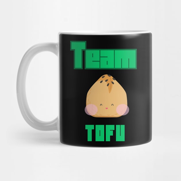 Team Tofu Funny Vegetarian Quote by Grun illustration 